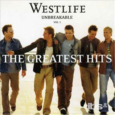 Unbreakable-Greatest Hits 1 - CD Audio di Westlife