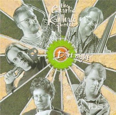 Dart Night - CD Audio di Charlie Kohlhase