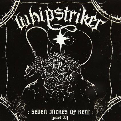 Seven Inches Of Hell Part II - CD Audio di New Whipstriker
