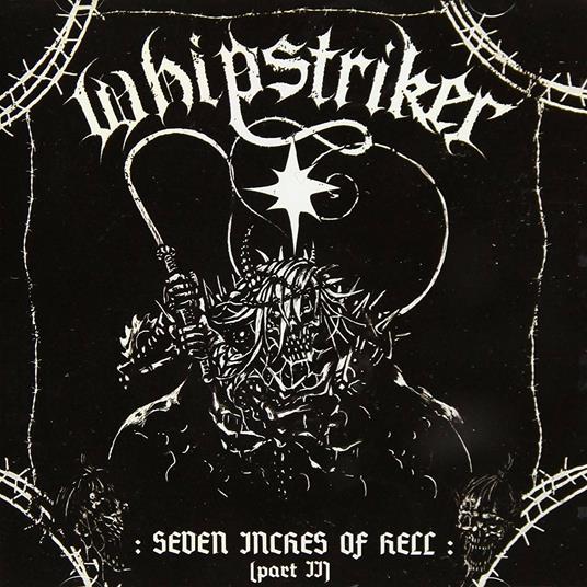 Seven Inches Of Hell Part II - CD Audio di New Whipstriker