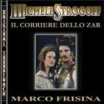 Michele Strogoff (Colonna sonora) (Limited Edition)