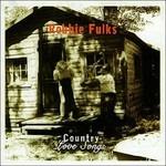 Country Love Songs - CD Audio di Robbie Fulks