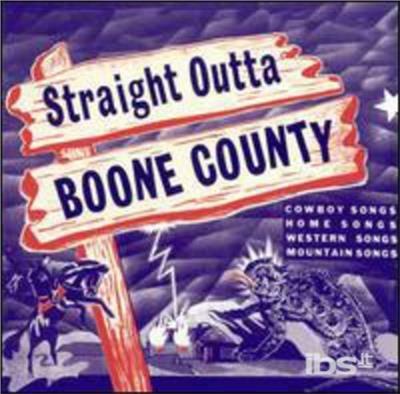 Straight Outta Boone Coun - CD Audio