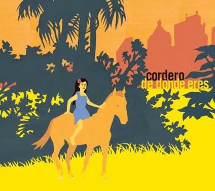 De donde eres - CD Audio di Cordero