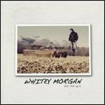 Whitey Morgan & the 78s - CD Audio di 78s,Whitey Morgan