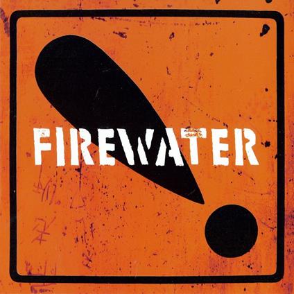 International Orange - CD Audio di Firewater