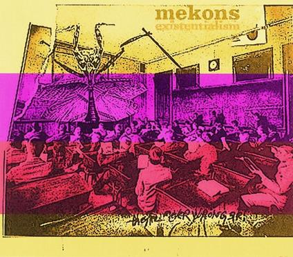 Existentialism - CD Audio di Mekons