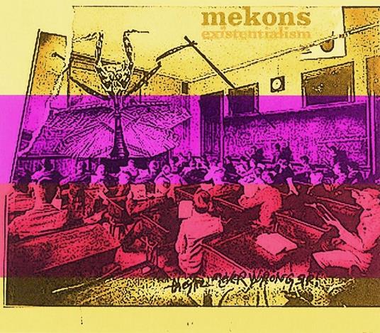 Existentialism - CD Audio di Mekons