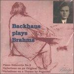 Backhaus Plays Brahms vol.2