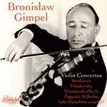 Bronislaw Gimpel: Violin Concertos
