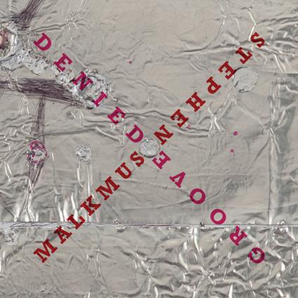 Groove Denied - CD Audio di Stephen Malkmus