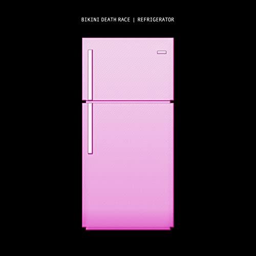 Refrigerator - Vinile LP di Bikini Death Race