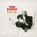 E sona mo' - CD Audio di Pino Daniele