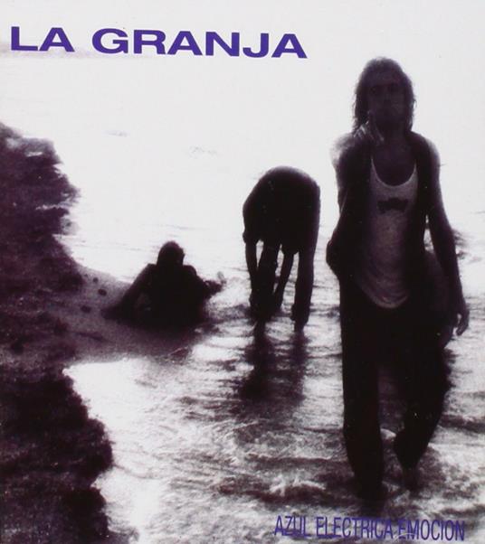 Azul electrica emocion - CD Audio di La Granja