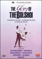 The Bolshoi Ballet. The Glory of Bolshoi (DVD)