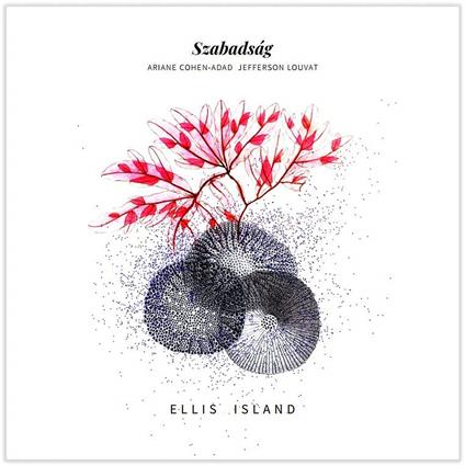Szabadsag - Ellis Island - CD Audio