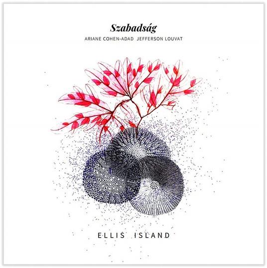 Szabadsag - Ellis Island - CD Audio