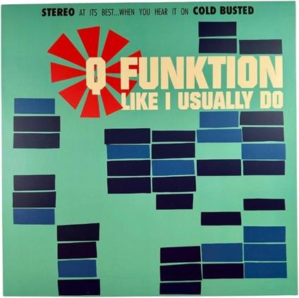 Like I Usually Do - Vinile LP di Q Funktion
