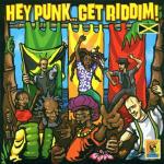 Hey Punk Get Riddim - CD Audio