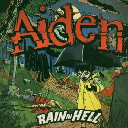 Rain in Hell Ep - CD Audio di Aiden