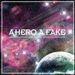 Volatile - CD Audio di A Hero a Fake