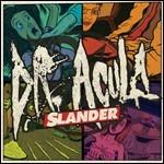 Slander - CD Audio di Dr. Acula