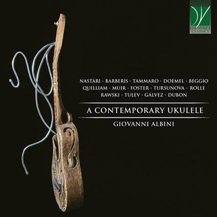 A Contemporary Ukulele - CD Audio di Giovanni Albini
