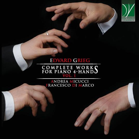 Complete Music for Piano 4-Hands - CD Audio di Edvard Grieg,Andrea Micucci,Francesco Di Marco