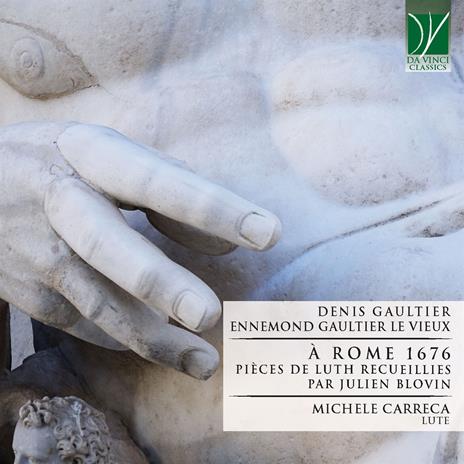 À Rome 1676 - CD Audio di Denis Gaultier