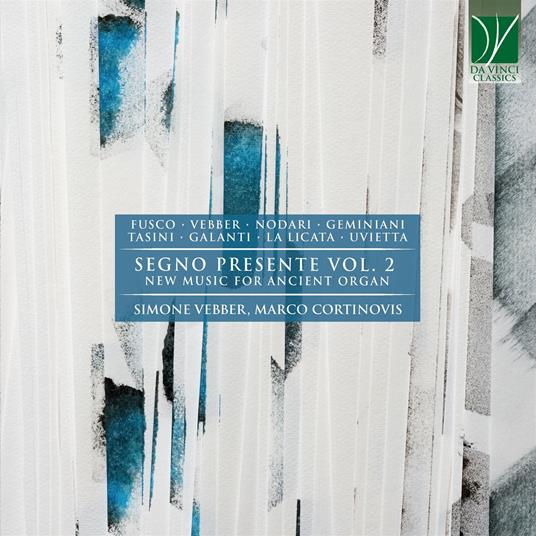 Segno Presente vol.2. New Music for Ancient Organ - CD Audio di Simone Vebber
