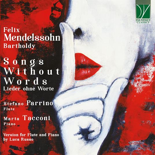 Songs Without Words - CD Audio di Felix Mendelssohn-Bartholdy,Stefano Parrino