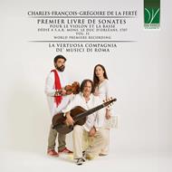 La Ferté. Premier Livre de Sonates pour le violon et la Basse vol.2