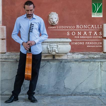 Sonatas For Baroque Guitar - CD Audio di Ludovico Antonio Roncalli,Simone Pansolin