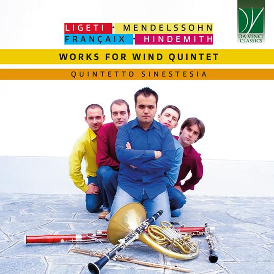 20th Century Music for Wind Quintet. Musiche di Ligeti, Françaix, Hindemith - CD Audio di Quintetto Sinestesia