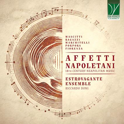 Affetti Napoletani - CD Audio di Estrovagante Ensemble