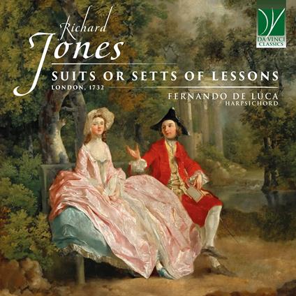 Suits Or Setts Of Lessons - CD Audio di Richard Jones,Fernando De Luca