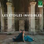Les Étoiles Invisibles. 19th-Century French Music for Flute and Piano by Women Composers