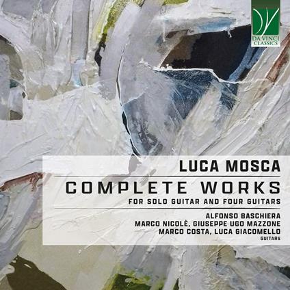 Complete Works For Solo Guitar - CD Audio di Alfonso Baschiera,Luca Mosca