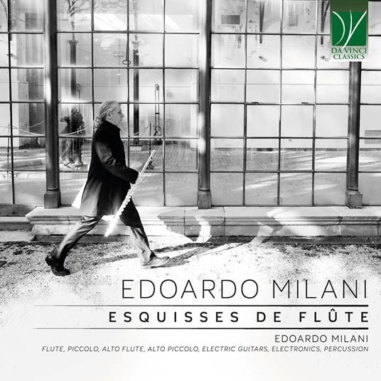 Esquisses de Flute - CD Audio di Edoardo Milani