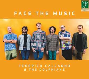 CD Face The Music (with The Dolphians) Federico Calcagno