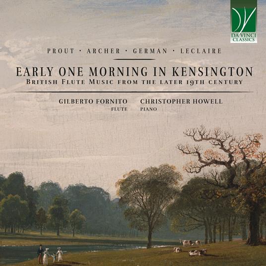 Early One Morning in Kensington: British Flute Music from the Later 19th Century - CD Audio di Gilberto Fornito