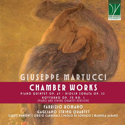 Chamber Works - CD Audio di Giuseppe Martucci,Gagliano String Quartet
