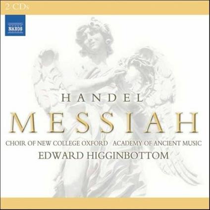 Il Messia (Versione 1751) - CD Audio di Academy of Ancient Music,Georg Friedrich Händel,Edward Higginbottom