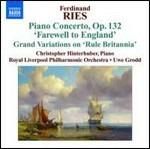 Concerti per pianoforte completi vol.3 - CD Audio di Royal Liverpool Philharmonic Orchestra,Ferdinand Ries,Uwe Grodd