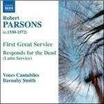First Great Service - Responds for the Dead - CD Audio di Robert Parsons