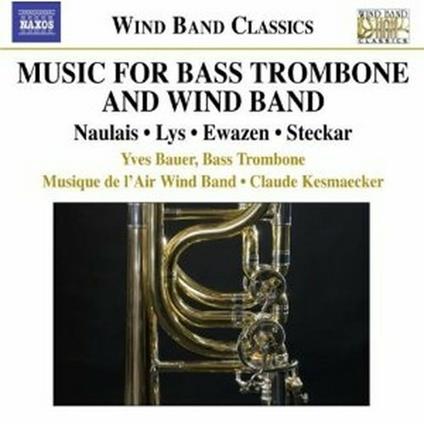 Musica per trombone basso e orchestra difiati - CD Audio di Ives Bauer
