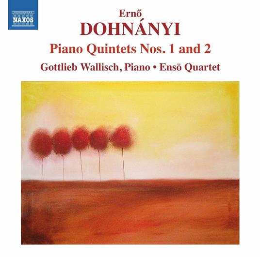 Quintetti per archi e pianoforte - CD Audio di Erno Dohnanyi