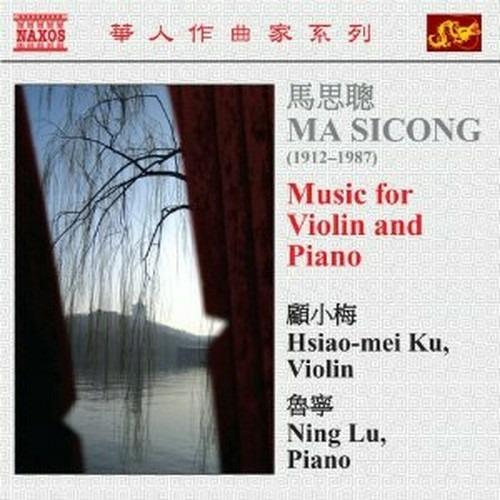 Music for Violin & Piano - CD Audio di Ma Sicong
