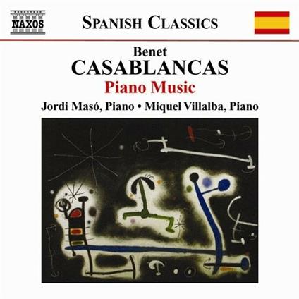 Opere per pianoforte - CD Audio di Benet Casablancas