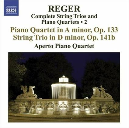 Trio op.141 - Quartetto con pianoforte op.133 - CD Audio di Max Reger,Aperto Piano Quartet